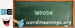WordMeaning blackboard for latrobe